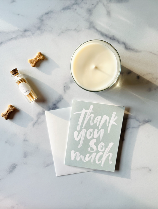 Thank You So Much - Greeting Card